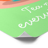 ティーカップ茶は全てをより良い引用文 ポスター (角)