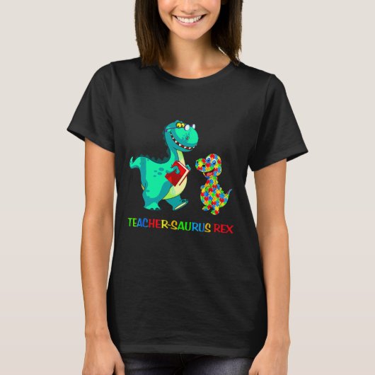 ティーチェルサウルスレックス自閉症特別教育 Tシャツ (正面)