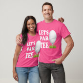 ティーピンゴルフClでParティーゴルフボおもしろいール Tシャツ (ユニセックス)