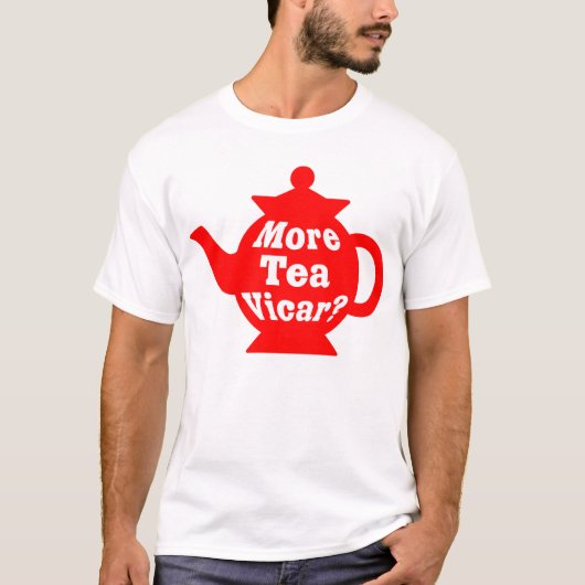 ティーポット-より多くの茶教区牧師か。 -赤と白 Tシャツ (正面)