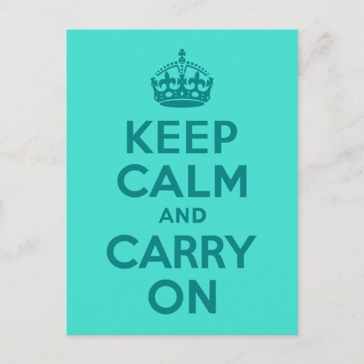 ティール（緑がかった色）及びターコイズKeep Calm and Carry On ポストカード (正面)