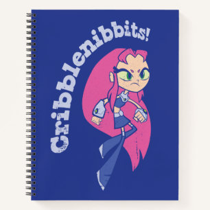 ティーンタイタンズGO！  スターファイアー 『クリブニビット！』 ノートブック