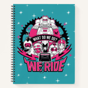 ティーンタイタンズGO! "We Ride" レトロモト グラフィック ノートブック