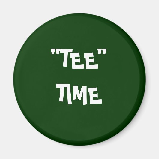 「ティー」時間 マグネット (正面)