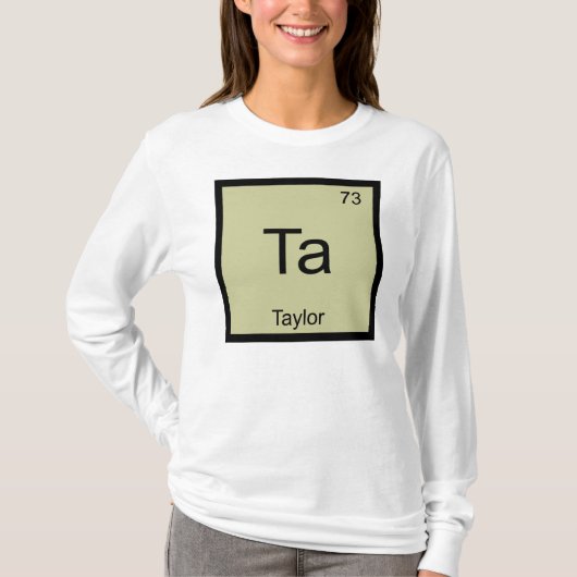 テイラー名化学元素周期表 Tシャツ (正面)