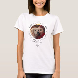 テキサスで一番の愛犬家のママ 写真入りカスタムグッズ Tシャツ
