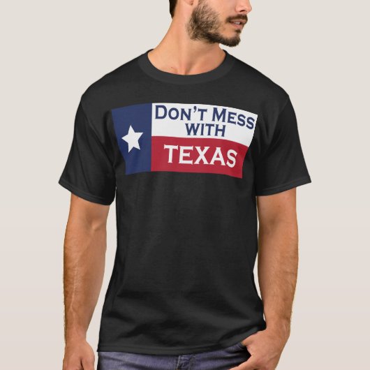 テキサスに手を出すな Tシャツ (正面)