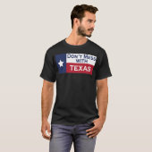テキサスに手を出すな Tシャツ (正面フル)