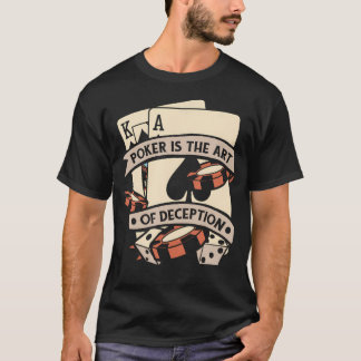 テキサスホールデムポーカーのハンド「欺きの技法」 Tシャツ