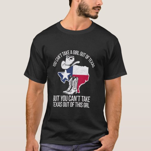 テキサス出身の女の子はテキサスから出てもテキサス Funny テキサス USA Tシャツ (正面)