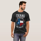 テキサス州が来て行かねばならない Tシャツ (正面フル)