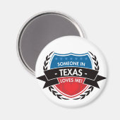 テキサス州にいる人が私を愛している マグネット (正面/裏面)