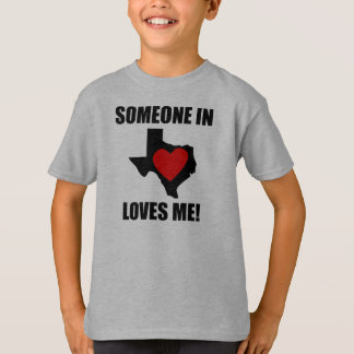 テキサス州にいる人が私を愛している Tシャツ