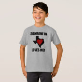 テキサス州にいる人が私を愛している Tシャツ (正面フル)