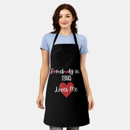 テキサス州の誰かが私を愛している エプロン (着用した状態)