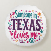 テキサス州の誰かが私を愛している - レトロテキサスヒッピーのアート ラウンドクッション (正面)