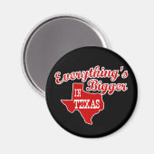 テキサス州は何もかも大きい |丸磁石 マグネット (正面/裏面)