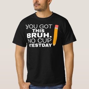 テキサス州スターテスト モチベーションデザイン Bruh Tシャツ