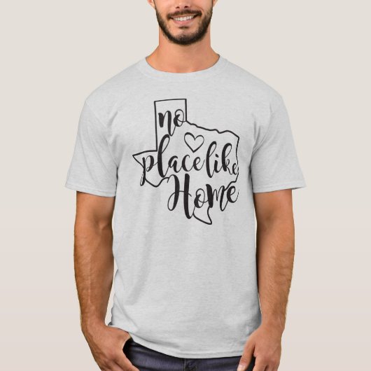 テキサス州ノプレイスライクホーム Tシャツ (正面)