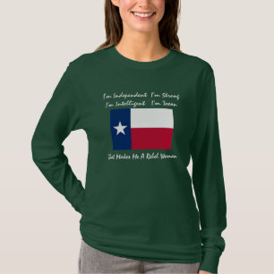 テキサス州旗、私は独立しています私ですStrongI'm Inte… Tシャツ