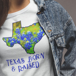 テキサス州生まれとRaise Bluebonnets州のテキサス州 Tシャツ
