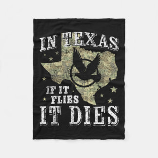 テキサス州鳩狩りシーズン – それは死ぬまで飛ぶ – Dov フリースブランケット