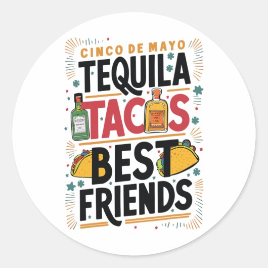 テキラタコス最高のフレンズ飲むCinco De Mayo ラウンドシール (正面)