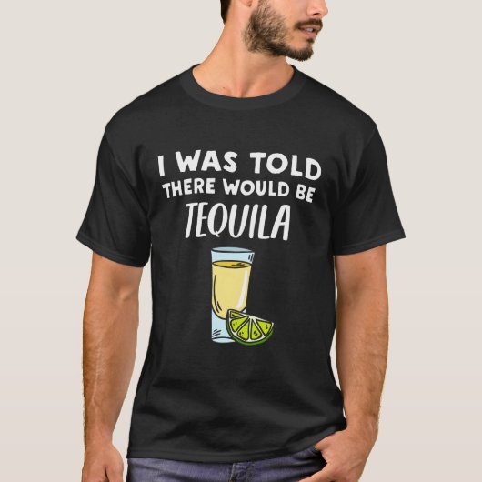 テキーラがあると言われた Tシャツ (正面)