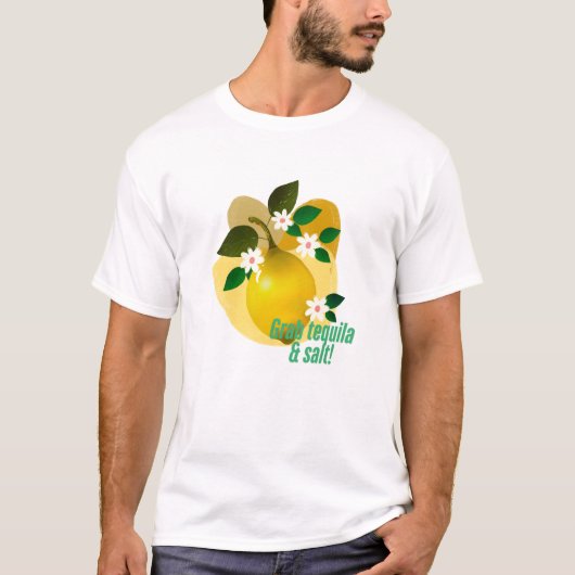 テキーラと塩を掴め! | レモンフレッシュサマーティー Tシャツ (正面)