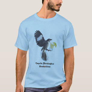 テキーラのマネシツグミの人のTシャツ Tシャツ