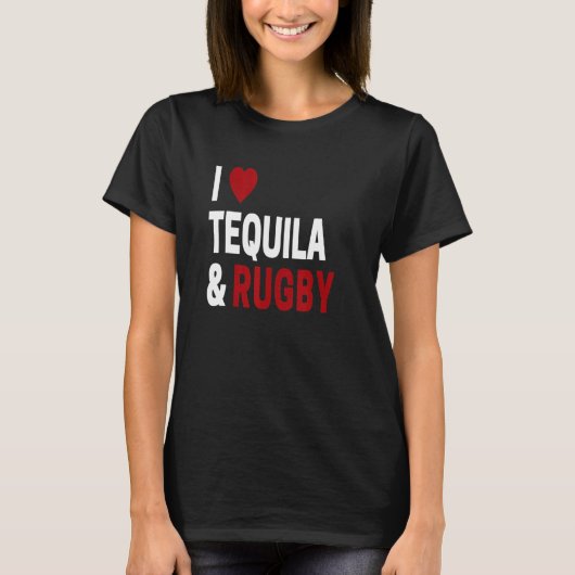 テキーラのラグビージョークが大好き Tシャツ (正面)