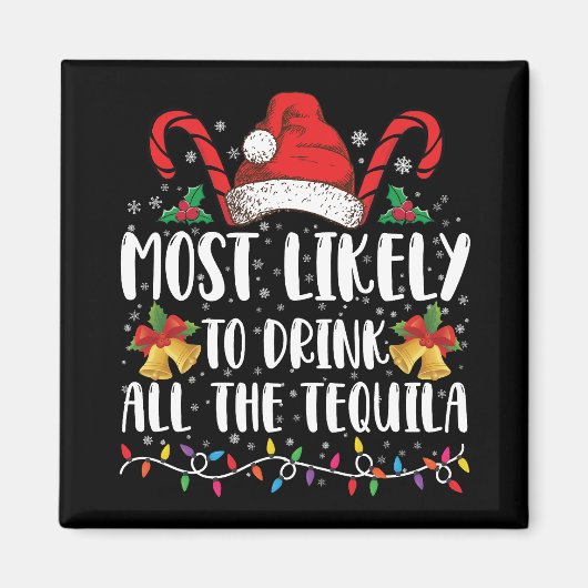 テキーラの全クリスマスを飲みやすいおもしろい マグネット (正面)