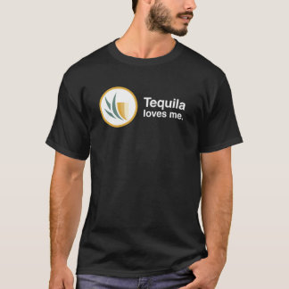 テキーラは私を愛します Tシャツ