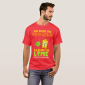 テキーラを持ってきて 私がライムの家族を持ってくる Tシャツ (正面フル)