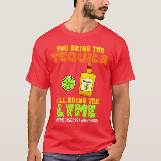 テキーラを持ってきて 私がライムの家族を持ってくる Tシャツ (正面)