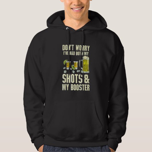 テキーラビール メンズTシャツ Don't Worry I Had Both My Shots パーカ (正面)