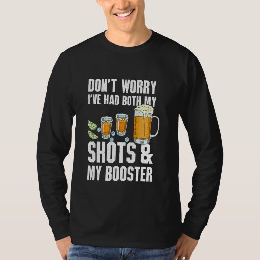 テキーラビール メンズTシャツ Don't Worry I Had Both My Shots Tシャツ (正面)