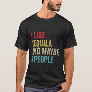 テキーラ飲むテキーラと多分3人が好き Tシャツ