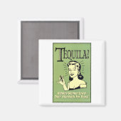 テキーラ – 救済の女性が基準を下げる マグネット (正面/裏面)