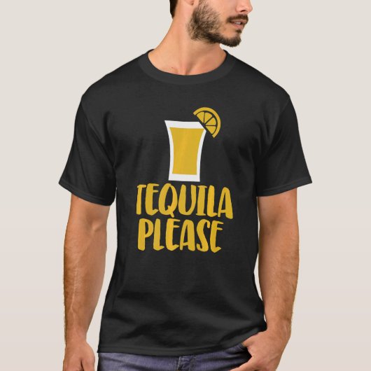 テキーラPlease女性は飲み物カクテルを愛 Tシャツ (正面)