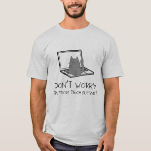 テクニカルサポートからの連絡を心配しない Tシャツ