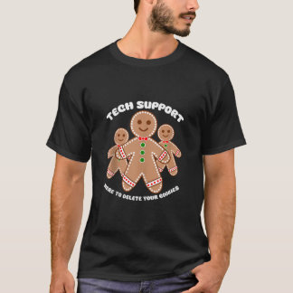 テクニカルサポートがクッキーを削除しますよ クリスマスにふざけたTシャツC Tシャツ