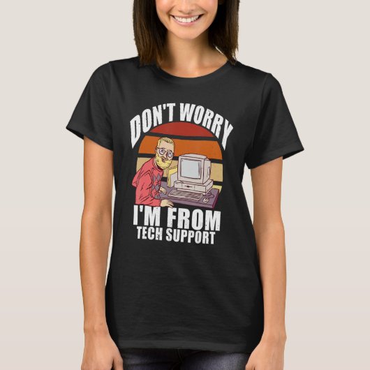 テクニカルサポートのコンピュータギーク Tシャツ (正面)