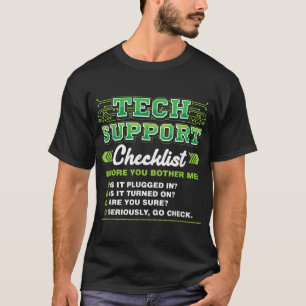 テクニカルサポートのチェックリストITプロフェッショナルおもしろいジョブW Tシャツ