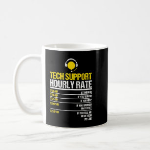 テクニカルサポートの時間料金、テックコンピュータギークCompu コーヒーマグカップ