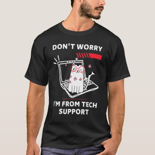 テクニカルサポートのCat技術者の方が心配ない Tシャツ (正面)