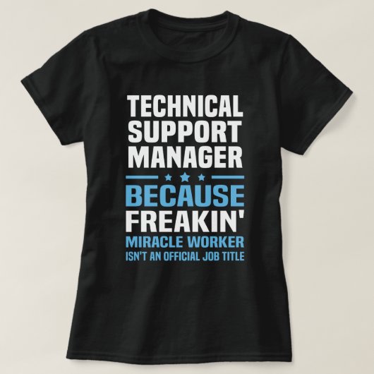 テクニカルサポートマネージャ Tシャツ (デザイン正面)