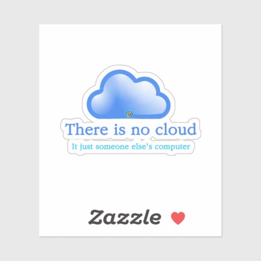 テクノウおもしろいマユーモアそのコンピュータにはクラウドがない シール (シート)