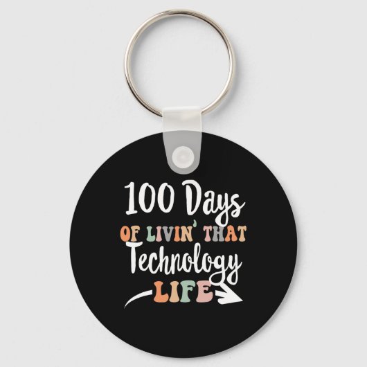 テクノロジ日100th Day Of Technology For Tech Te キーホルダー (正面)