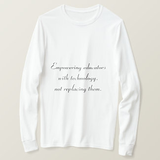 テクノロジTシャツを通じて教育者を強化 Tシャツ